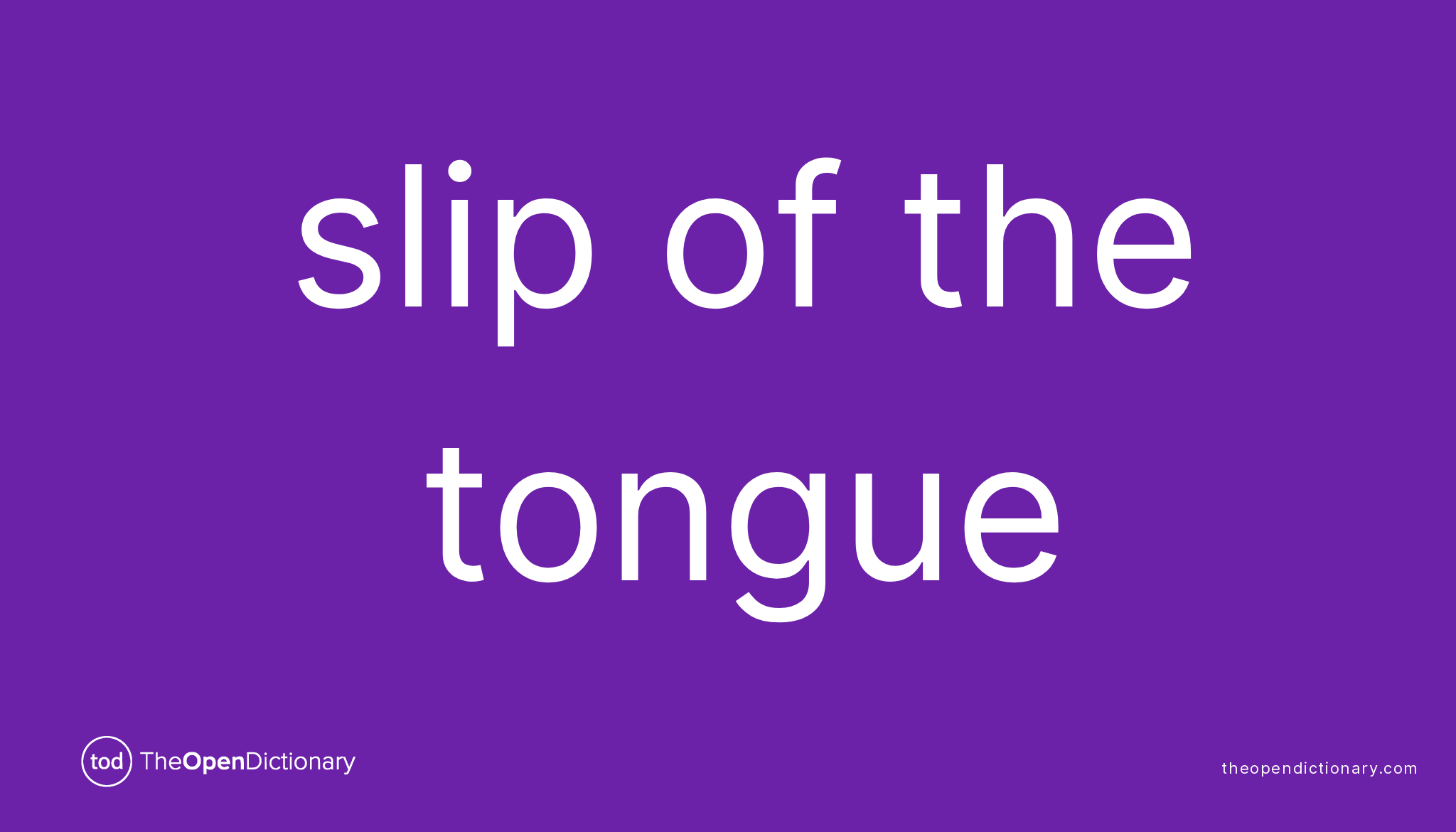 Slip Of The Tongue 